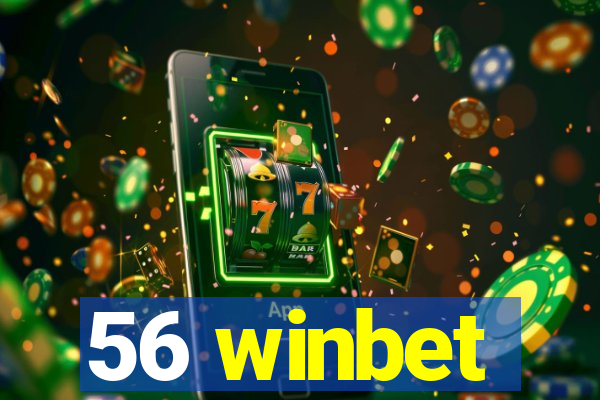 56 winbet